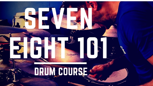 Seven Eight Drum Course 101