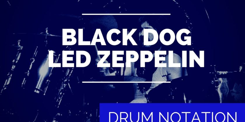 Black Dog Drum Notation Led Zeppelin