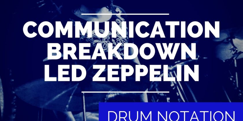 Communication Breakdown Drum Notation Led Zeppelin