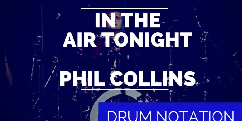 In the Air Tonight Drum Notation