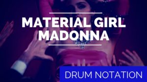 madonna, material girl, Material Girl drum notation