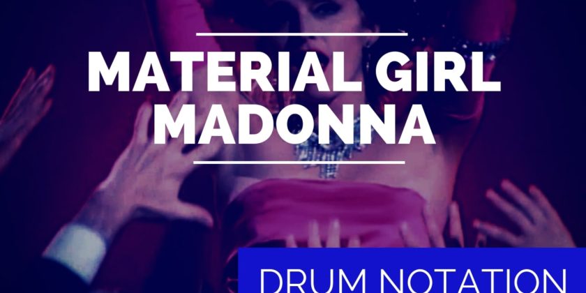 Madonna Drum Notation Material Girl