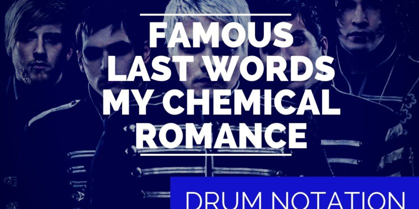 Famous Last Words Drum Notation