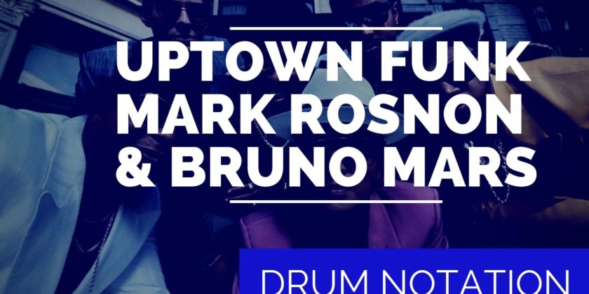 Uptown Funk Drum Sheet Music