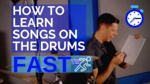 learn songs fast, learn songs quickly, learn drums fast