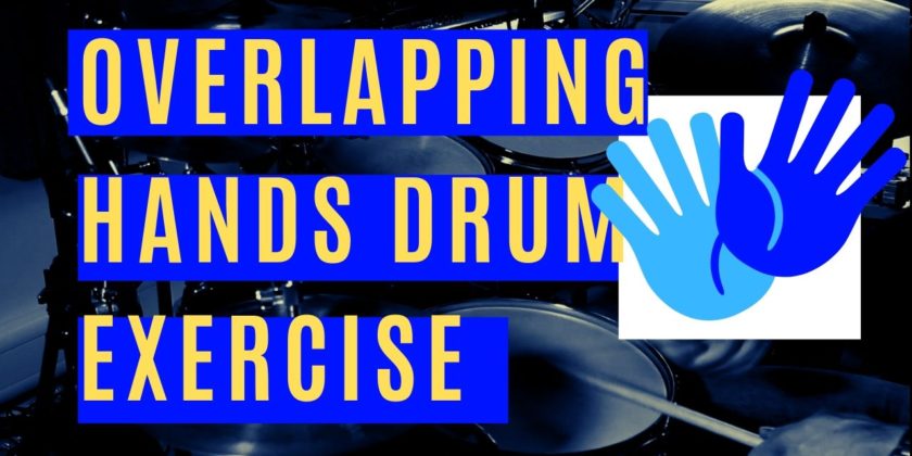 Overlapping Hands Drum Exercise