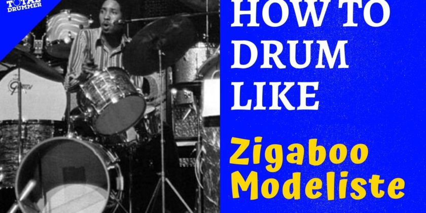 How to Drum Like Zigaboo Modeliste