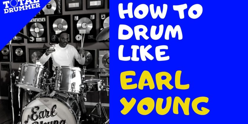 How To Drum Like Earl Young