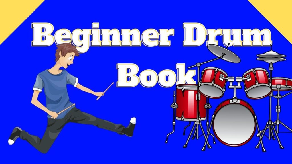 beginner drum book, beginner drummer