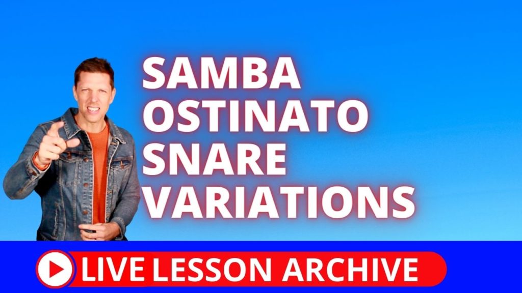 Samba Ostinato Snare Variations, samba, independence