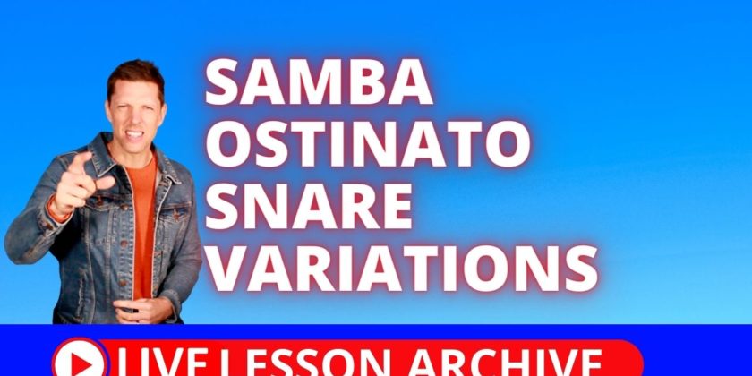 Samba Ostinato Snare Variations