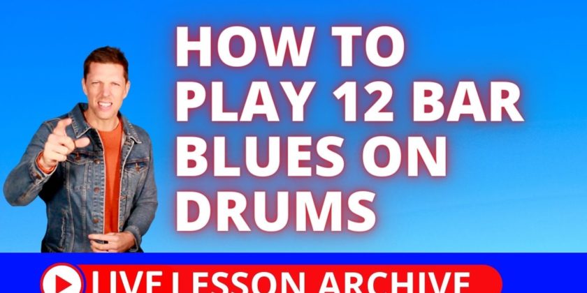 How To Play 12 Bar Blues On Drums