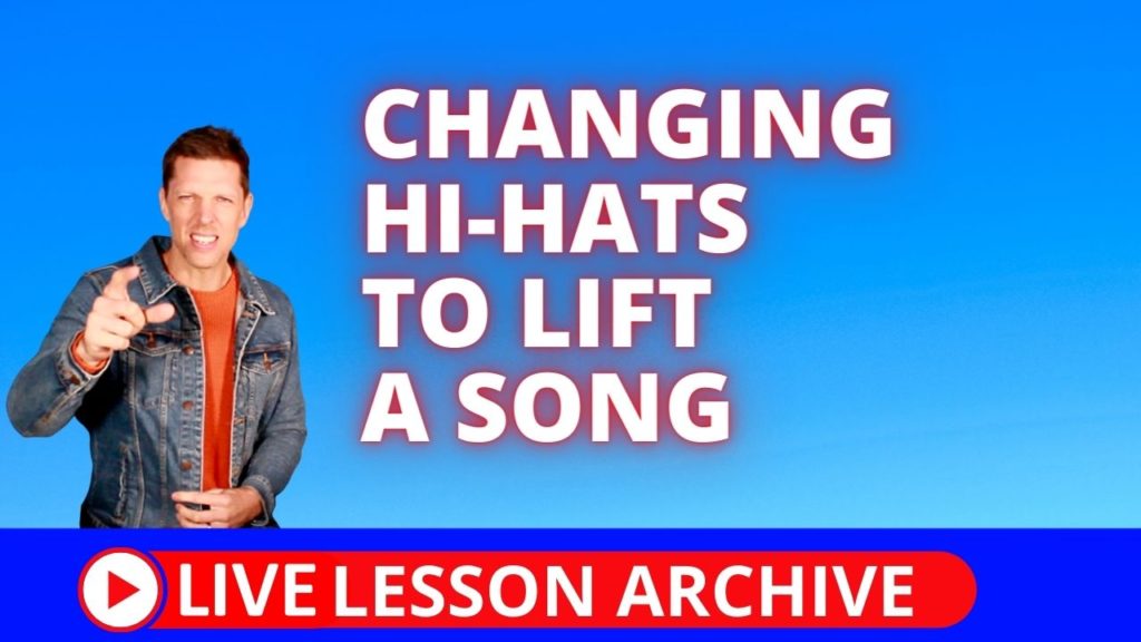 Changing Hi-hats To Lift A Song