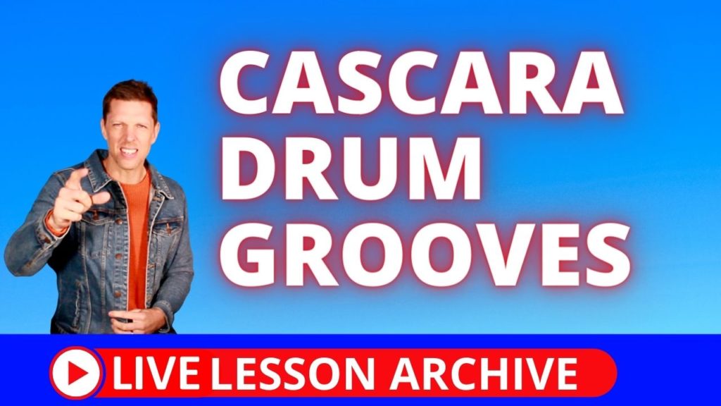 Cascara Drum Grooves, latin drumming