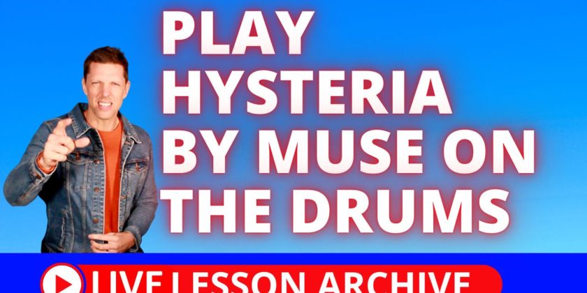 Play Hysteria By Muse On The Drums