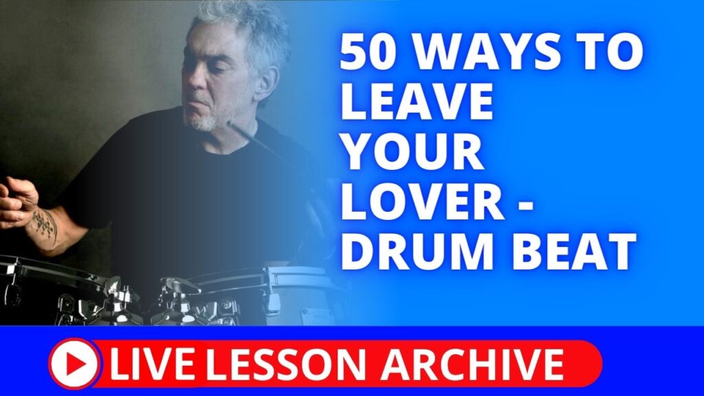 steve gadd, 50 Ways To Leave Your Lover Drum, paul simon