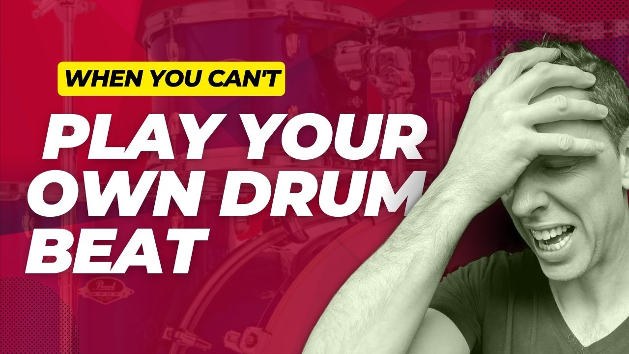 when-you-can-t-play-your-own-drum-beat-drum-lesson