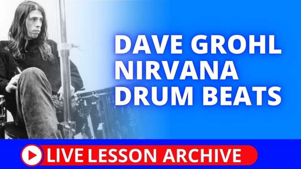 Dave Grohl Nirvana Drum Beats