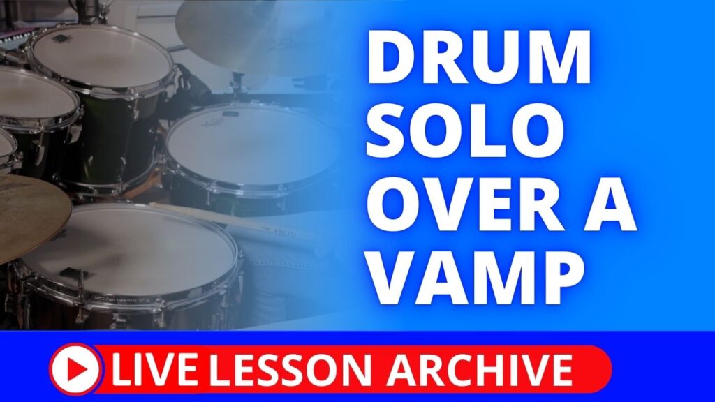 Drum Solo Over A Vamp